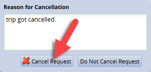 enter comments then click on cancel request button